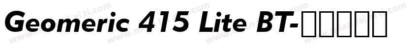 Geomeric 415 Lite BT字体转换